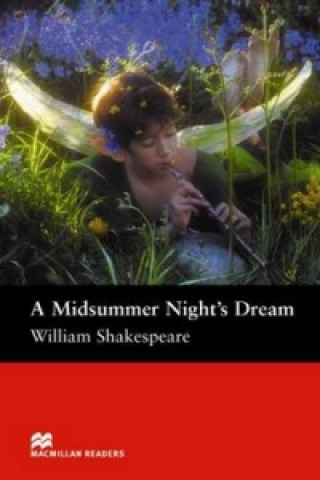 Könyv Macmillan Readers Midsummer Night's Dream A Pre Intermediate Reader William Shakespeare