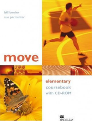 Kniha Move Elementary Student's Book Pack William Bowler