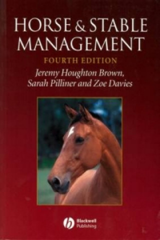 Könyv Horse and Stable Management 4e Alan Dennis