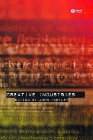 Kniha Creative Industries John Hartley