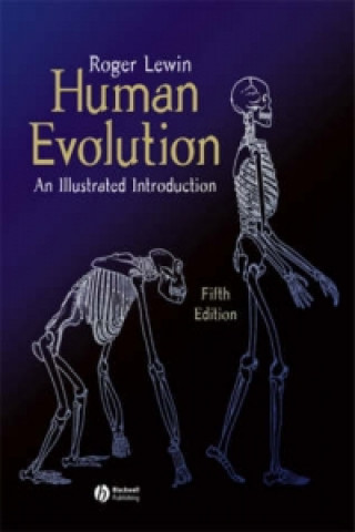 Книга Human Evolution - An Illustrated Introduction 5e Roger Lewin