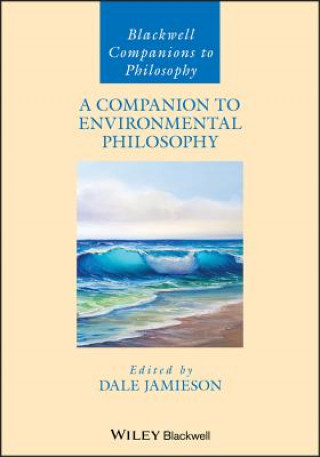 Kniha Companion to Environmental Philosophy Dale Jamieson