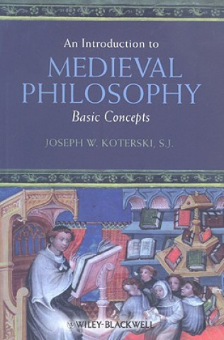 Książka Introduction to Medieval Philosophy - Basic Concepts Joseph Koterski