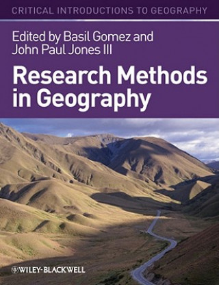 Kniha Research Methods in Geography - A Critical Introduction Basil Gomez