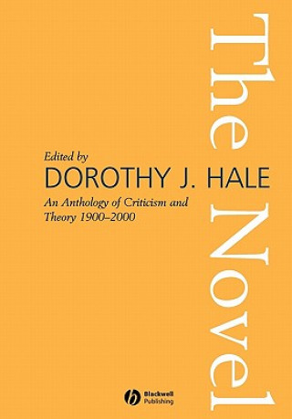 Kniha Novel an Anthology of Criticism and Theory 1900-2000 Dorothy Hale