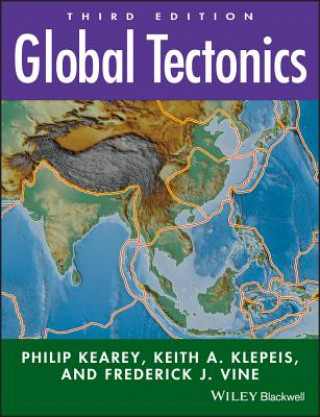 Carte Global Tectonics 3e Philip Kearey