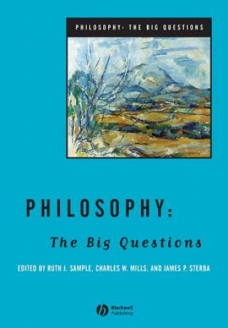 Carte Philosophy - The Big Questions James P Sterba