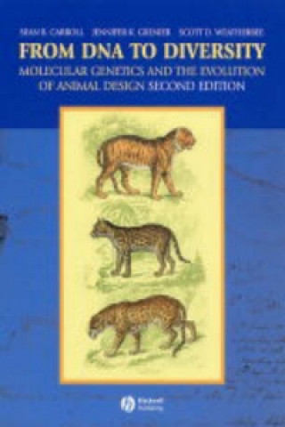 Kniha From DNA to Diversity - Molecular Genetics and the Evolution of Animal Design 2e S. Carroll