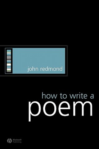 Kniha How to Write a Poem John Redmond