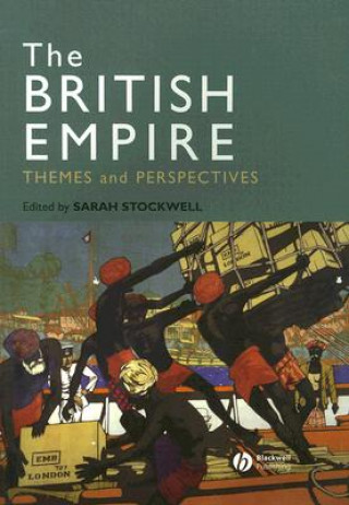 Könyv British Empire - Themes and Perspectives Sarah Stockwell