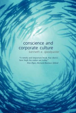 Kniha Conscience and Corporate Culture Kenneth E Goodpaster