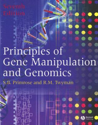 Book Principles of Gene Manipulation and Genomics 7e Bob Old