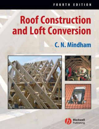 Carte Roof Construction and Loft Conversion 4e C N Mindham