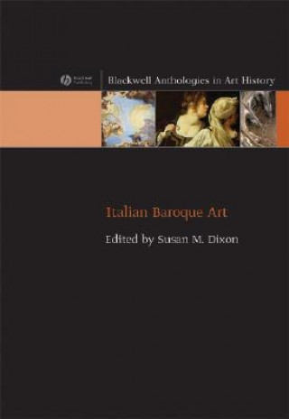 Kniha Italian Baroque Art Susan M Dixon