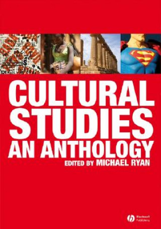 Könyv Cultural Studies - An Anthology Michael Ryan