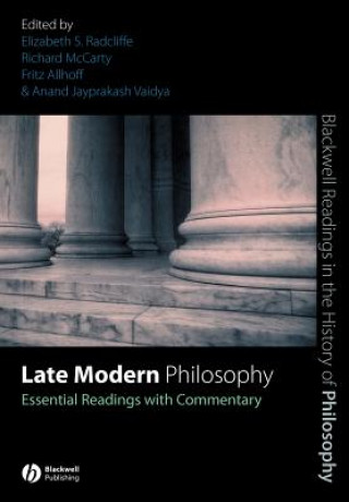 Kniha Late Modern Philosophy - Essential Readings with Commentary Elizabeth S. Radcliffe