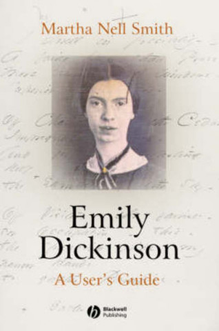 Kniha Emily Dickinson Martha Nell Smith