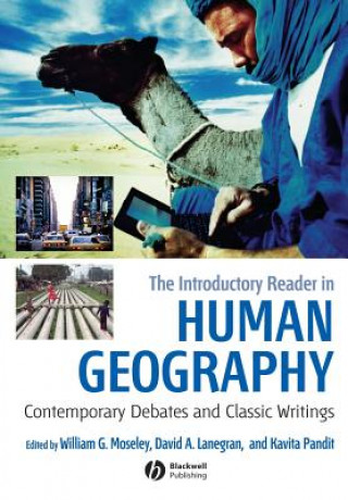 Carte Introductory Reader in Human Geography William Moseley