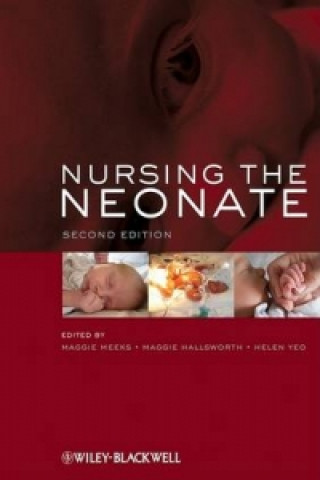 Carte Nursing the Neonate 2e Maggie Meeks