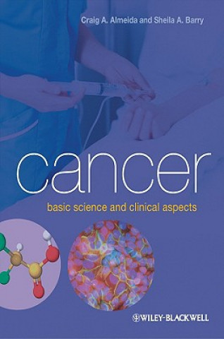 Kniha Cancer - Basic Science and Clinical Aspects Almeida