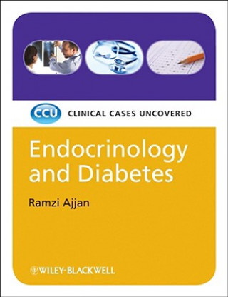Carte Endocrinology and Diabetes - Clinical Cases Uncovered Ramzi Ajjan