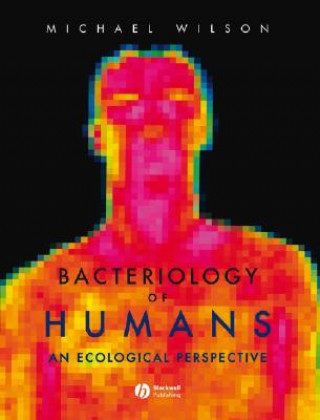 Kniha Bacteriology of Humans Wilson