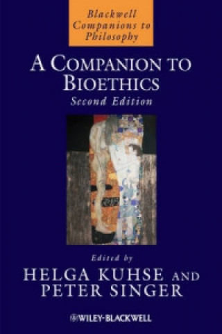 Book Companion to Bioethics 2e Helga Kuhse