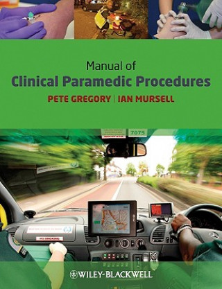 Carte Manual of Clinical Paramedic Procedures Gregory
