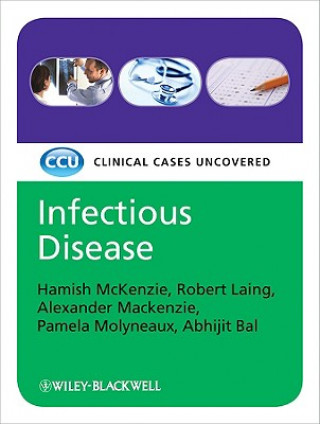 Könyv Infectious Disease - Clinical Cases Uncovered Hamish McKenzie