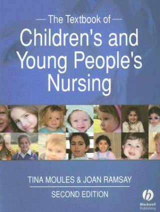 Книга Textbook of Children's and Young People's Nursing 2e Tina Moules