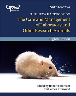 Книга UFAW Handbook on The Care and Management of Laboratory and Other Research Animals 8e Hubrecht