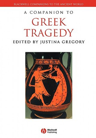 Kniha Companion to Greek Tragedy Justina Gregory