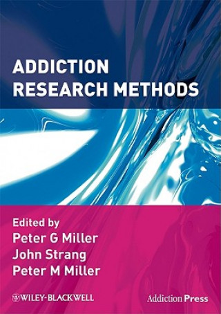 Libro Addiction Research Methods Peter G Miller