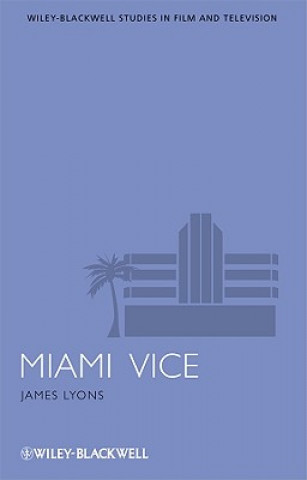 Kniha Miami Vice James Lyons