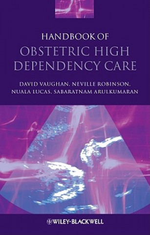 Βιβλίο Handbook of Obstetric High Dependency Care David Vaughan