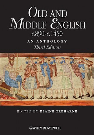 Carte Old and Middle English c.890-c.1450 - An Anthology 3e Elaine Treharne