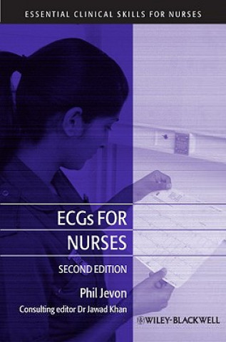 Kniha ECGs for Nurses 2e Philip Jevon