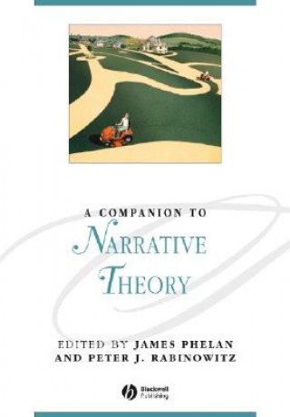 Kniha Companion to Narrative Theory Phelan