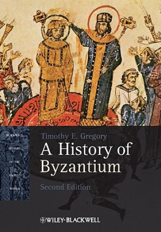 Książka History of Byzantium Timothy E. Gregory