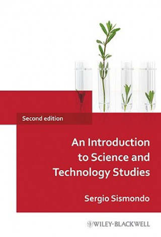 Buch Introduction to Science and Technology Studies 2e Sergio Sismondo