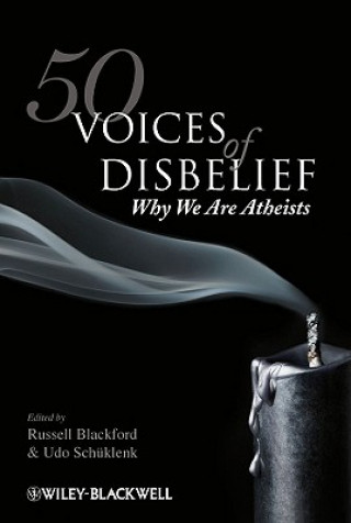 Książka 50 Voices of Disbelief - Why We Are Atheists Russell Blackford