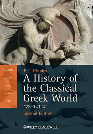 Knjiga History of the Classical Greek World, 478-323 BC  2e Rhodes