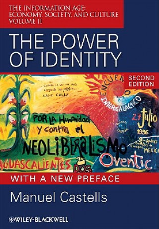 Kniha Power of Identity  - Second Edition with New Preface Manuel Castells