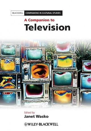 Kniha Companion to Television Janet Wasko