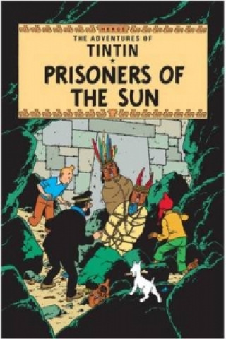 Kniha Prisoners of the Sun Hergé