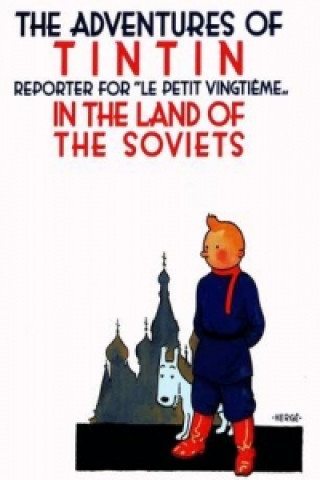 Книга Tintin in the Land of the Soviets Hergé