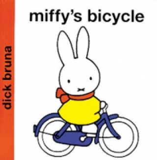 Könyv Miffy's Bicycle Dick Bruna