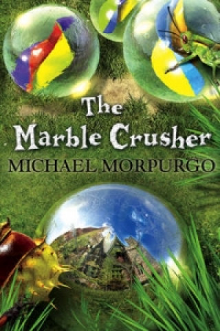 Carte Marble Crusher Michael Morpurgo