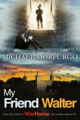 Carte My Friend Walter Michael Morpurgo