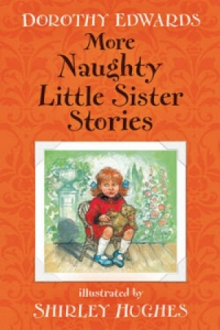 Könyv More Naughty Little Sister Stories Dorothy Edwards